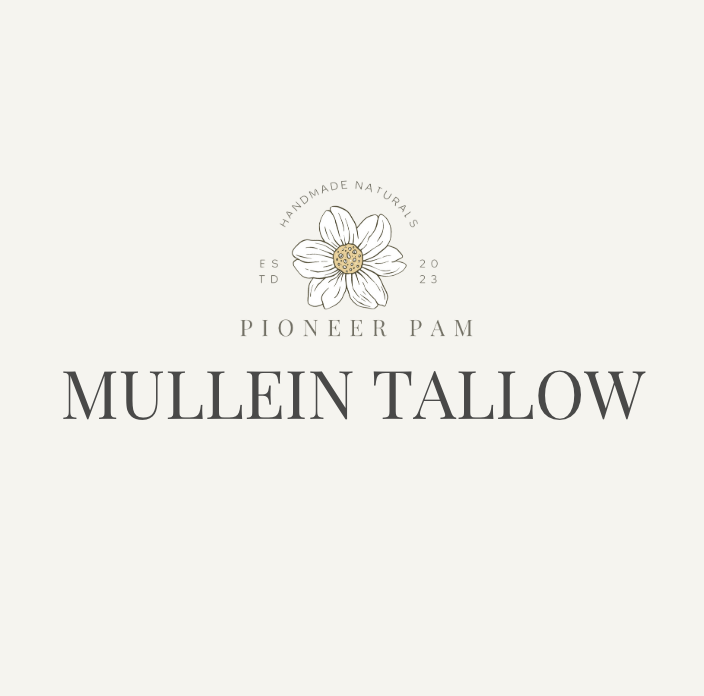 Pioneer Pam Mullein Tallow: Skin Salve + Chest Rub