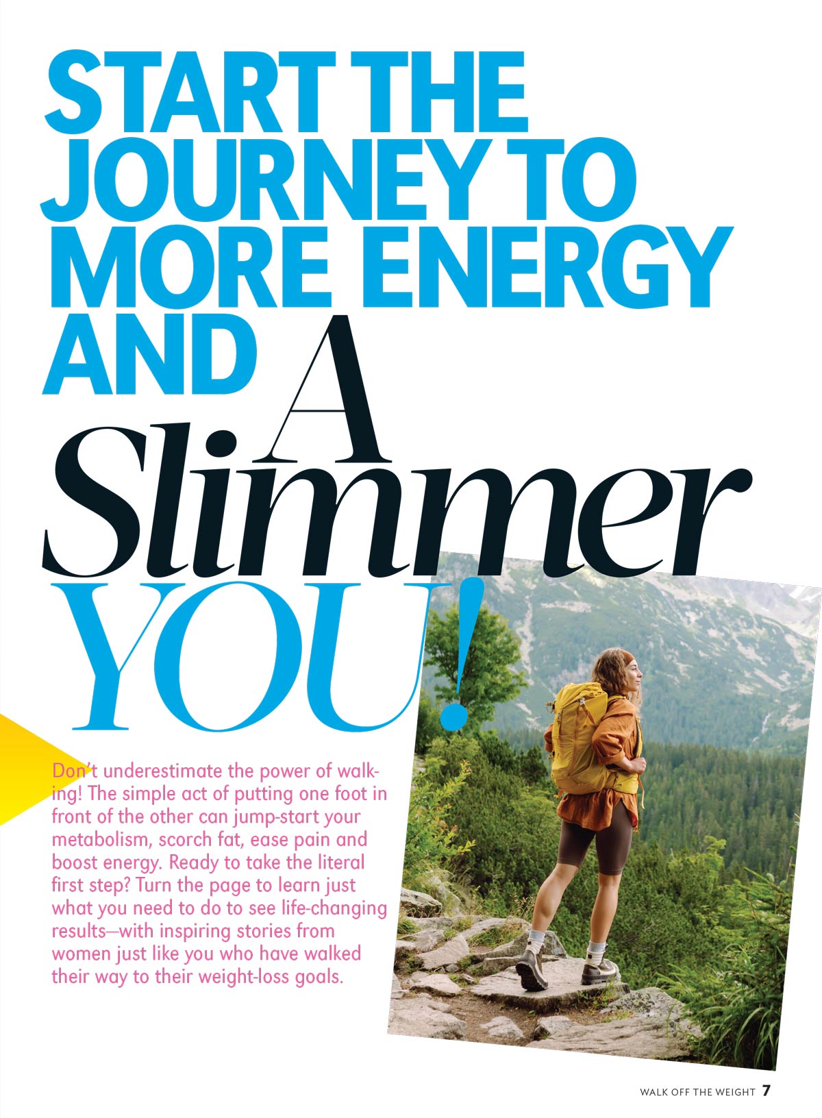 Woman's World Specials -  Walk Off the Weight: The Easy Step-By-Step Guide To A Slimmer You, Real Women, Real Stories Of Success, Boost Energy, Cure Stress, Lower Blood Sugar, Burn Fat & More!
